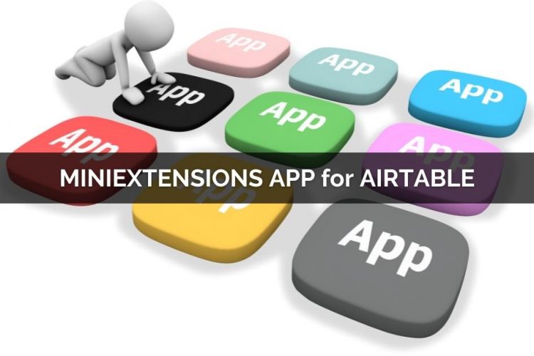 Miniextensions App for Airtable